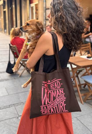 Ceger A well read woman is a dangerous creature