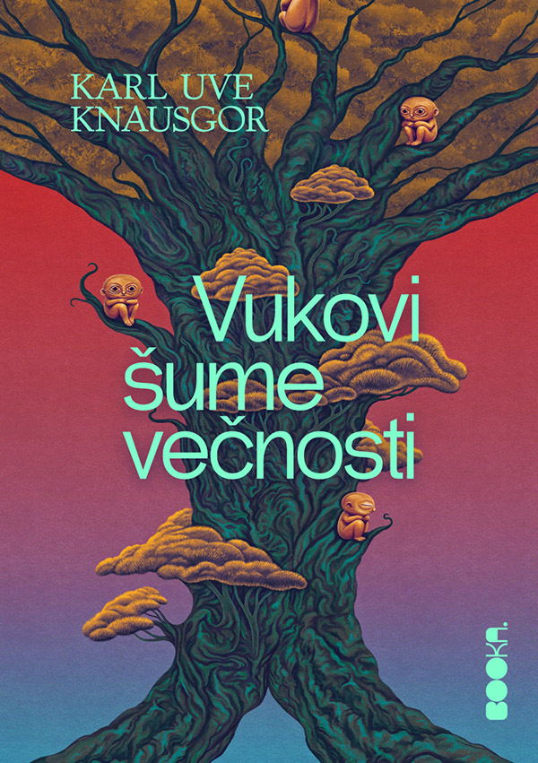 Karl Uve Knausgor, Vukovi šume večnosti